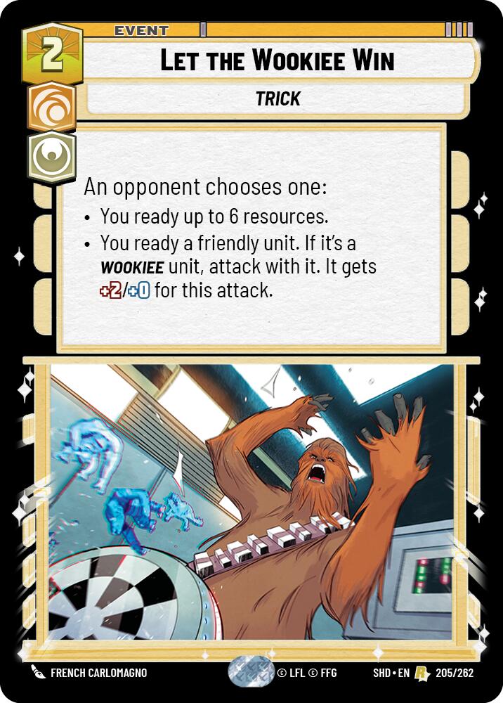 Let the Wookiee Win (205/262) (205/262) [Shadows of the Galaxy] | Odin's Place