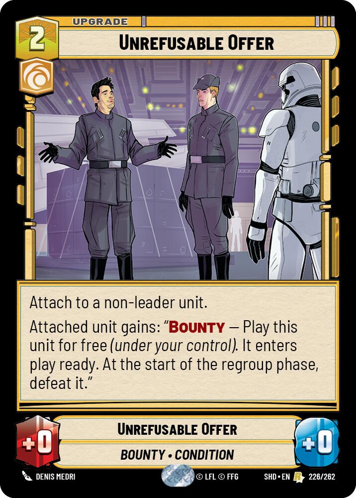 Unrefusable Offer (226/262) (226/262) [Shadows of the Galaxy] | Odin's Place