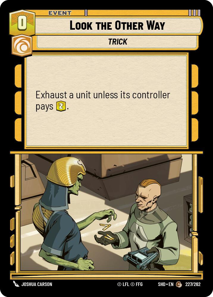 Look the Other Way (227/262) (227/262) [Shadows of the Galaxy] | Odin's Place