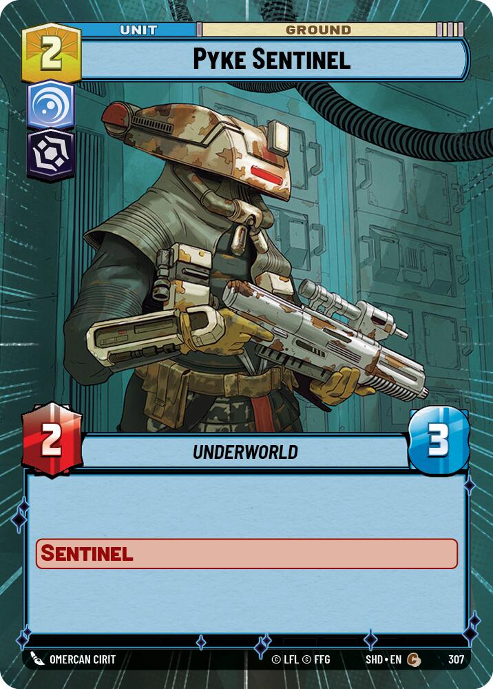 Pyke Sentinel (307) (Hyperspace) (307) [Shadows of the Galaxy] | Odin's Place