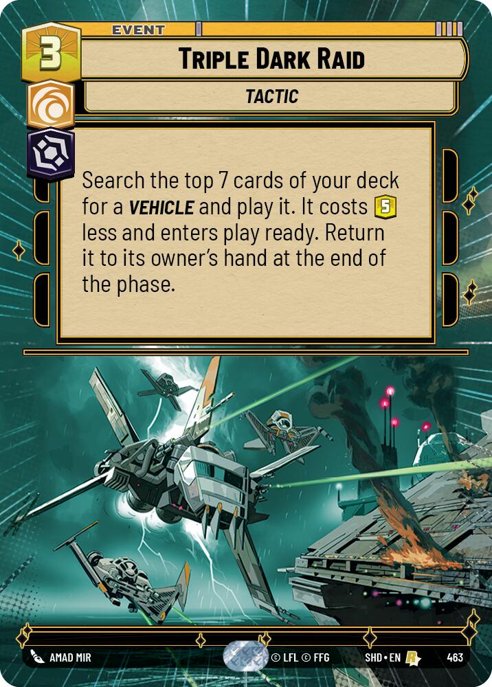 Triple Dark Raid (463) (Hyperspace) (463) [Shadows of the Galaxy] | Odin's Place