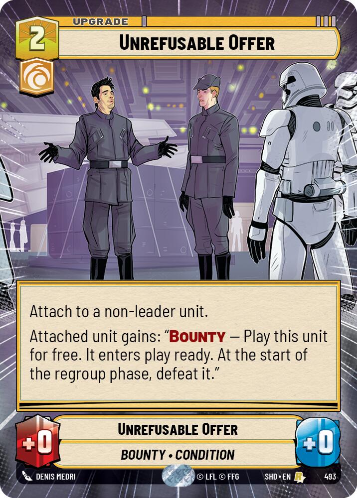 Unrefusable Offer (493) (Hyperspace) (493) [Shadows of the Galaxy] | Odin's Place