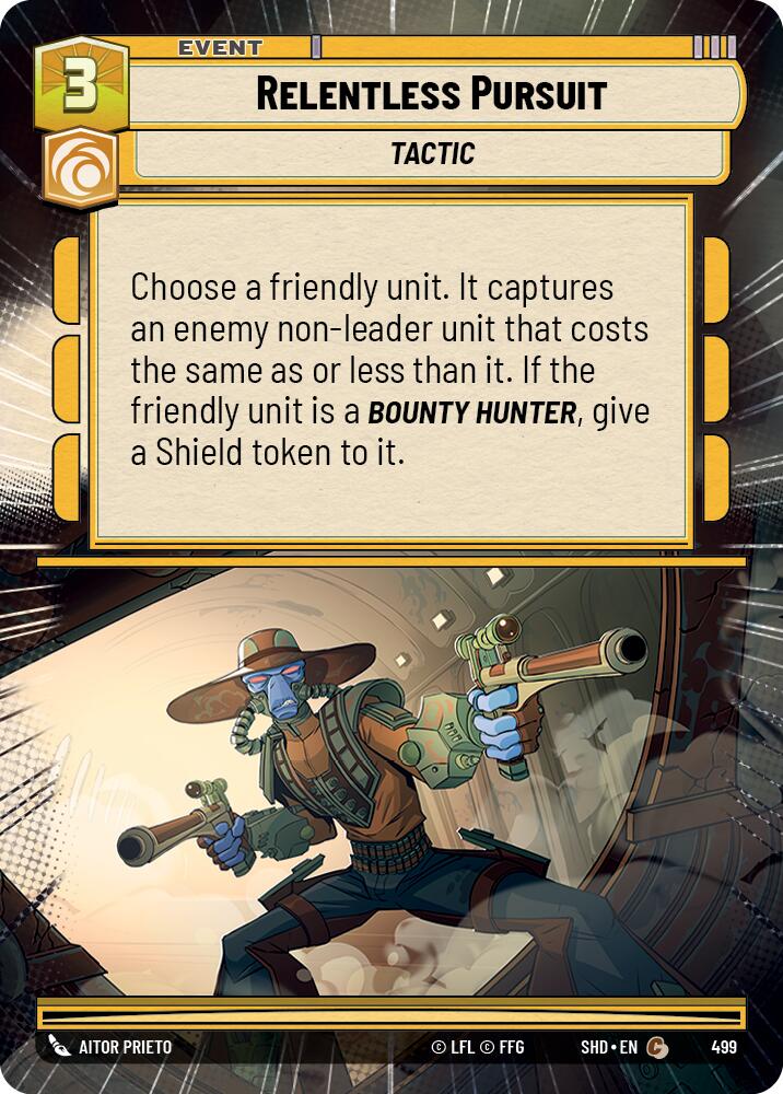 Relentless Pursuit (499) (Hyperspace) (499) [Shadows of the Galaxy] | Odin's Place