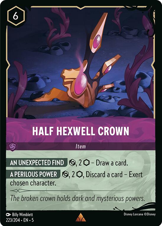 Half Hexwell Crown (223/204) [Illumineer's Quest: Deep Trouble] | Odin's Place