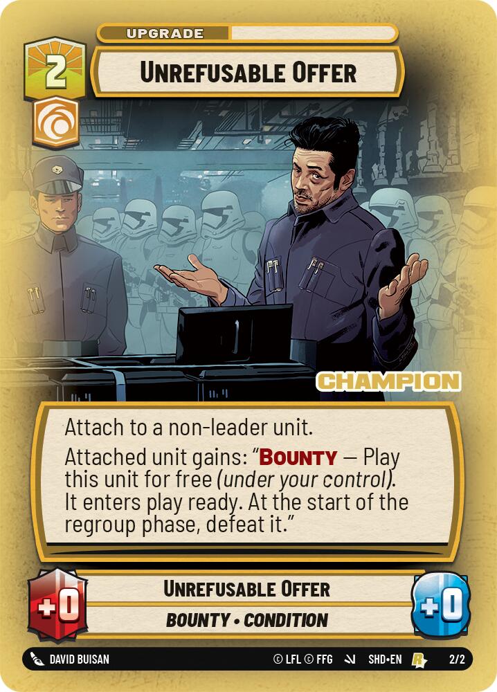 Unrefusable Offer (2/2) (Champion) (2/2) [Store Showdown Promos] | Odin's Place