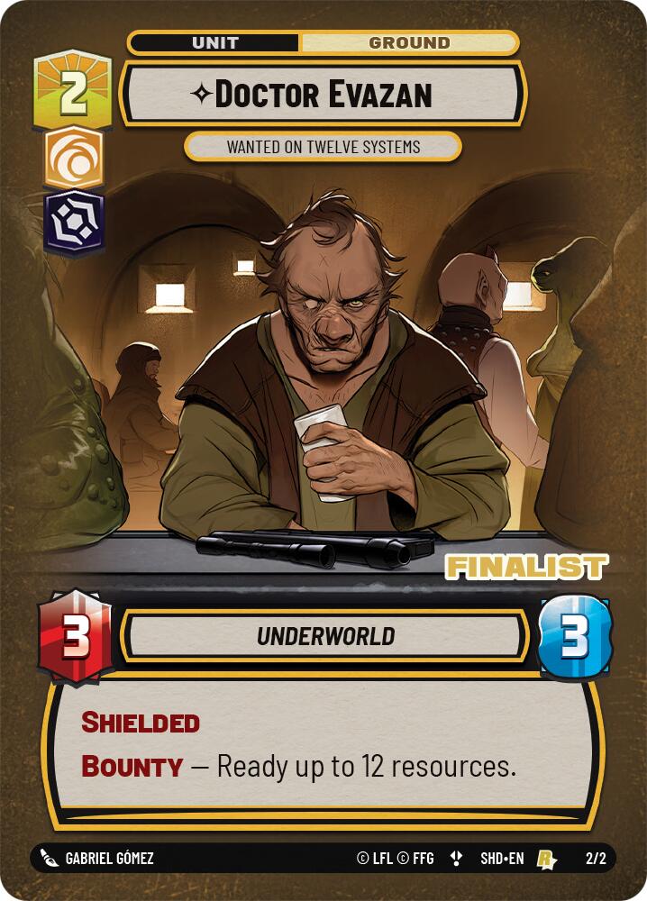 Doctor Evazan - Wanted on Twelve Systems (2/2) (Finalist) (2/2) [Store Showdown Promos] | Odin's Place