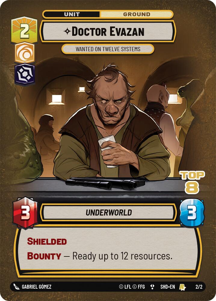 Doctor Evazan - Wanted on Twelve Systems (2/2) (Top 8) (2/2) [Store Showdown Promos] | Odin's Place