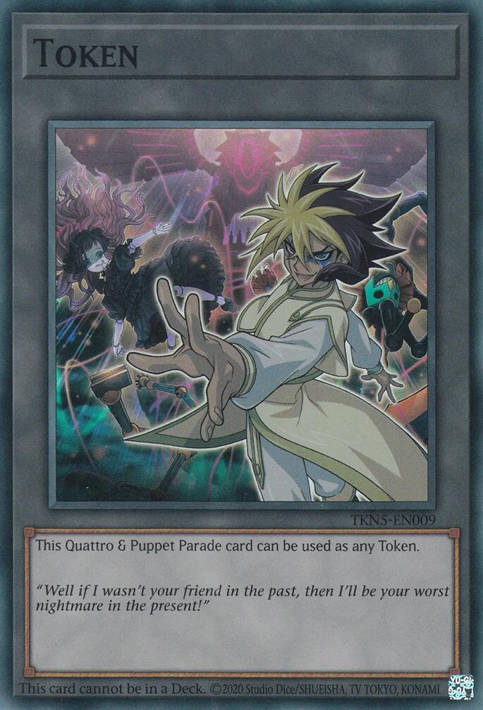 Token: Quattro & Puppet Parade [TKN5-EN009] Super Rare | Odin's Place