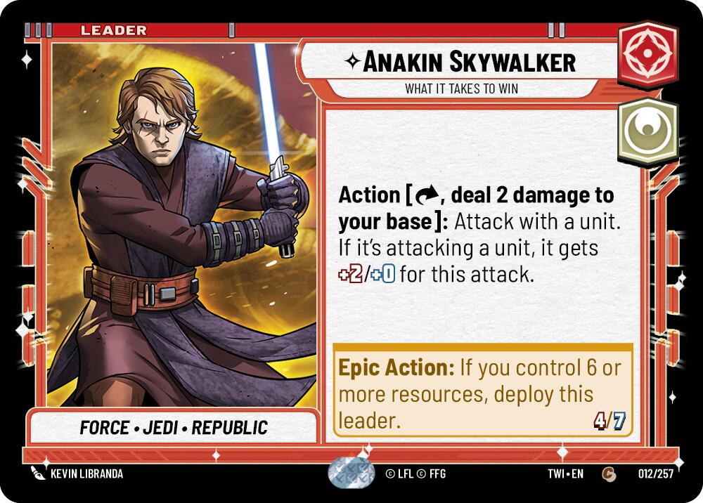 Anakin Skywalker - What it Takes to Win (012/257) (012/257) [Twilight of the Republic] | Odin's Place