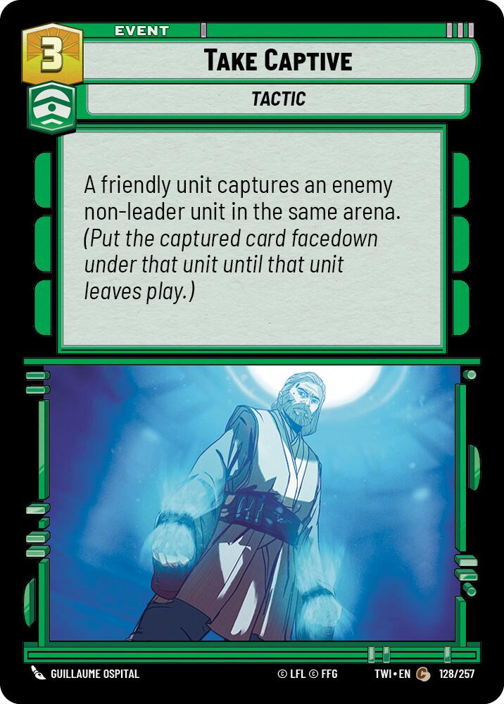 Take Captive (128/262) (128/262) [Twilight of the Republic] | Odin's Place