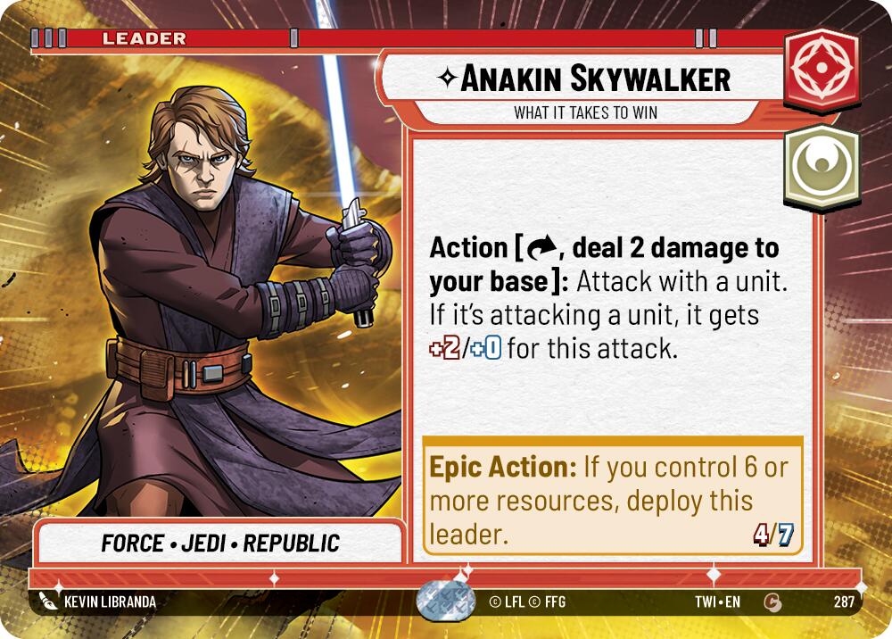 Anakin Skywalker - What it Takes to Win (287) (Hyperspace) (287) [Twilight of the Republic] | Odin's Place
