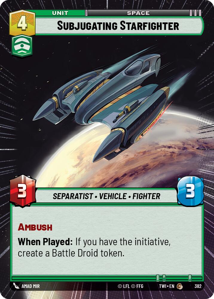 Subjugating Starfighter (382) (Hyperspace) (382) [Twilight of the Republic] | Odin's Place
