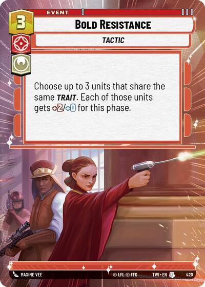 Bold Resistance (420) (Hyperspace) (420) [Twilight of the Republic] | Odin's Place