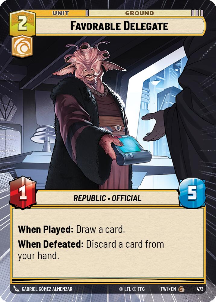 Favorable Delegate (473) (Hyperspace) (473) [Twilight of the Republic] | Odin's Place