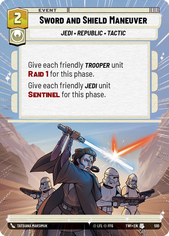 Sword and Shield Maneuver (510) (Hyperspace) (510) [Twilight of the Republic] | Odin's Place