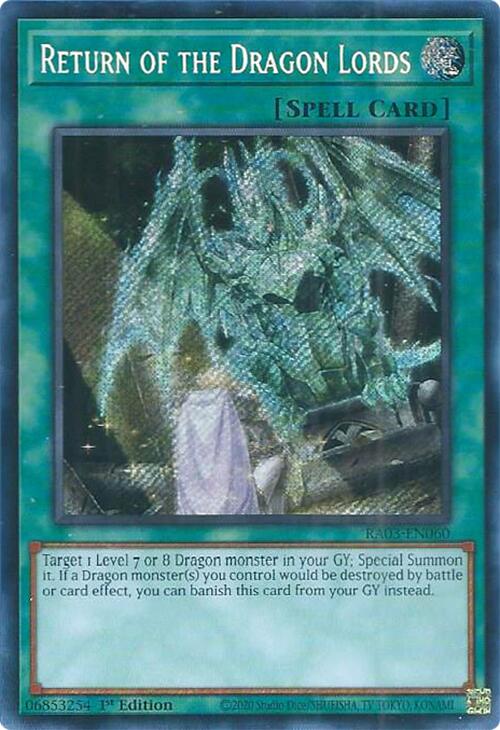 Return of the Dragon Lords (Secret Rare) [RA03-EN060] Secret Rare | Odin's Place