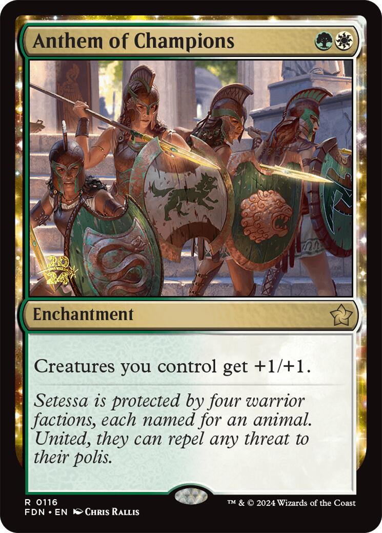 Anthem of Champions [Foundations Prerelease Promos] | Odin's Place