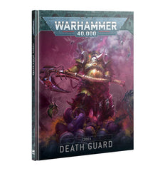 Warhammer 40k: Death Guard Codex | Odin's Place