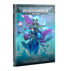 Warhammer 40k: Thousand Sons Codex | Odin's Place