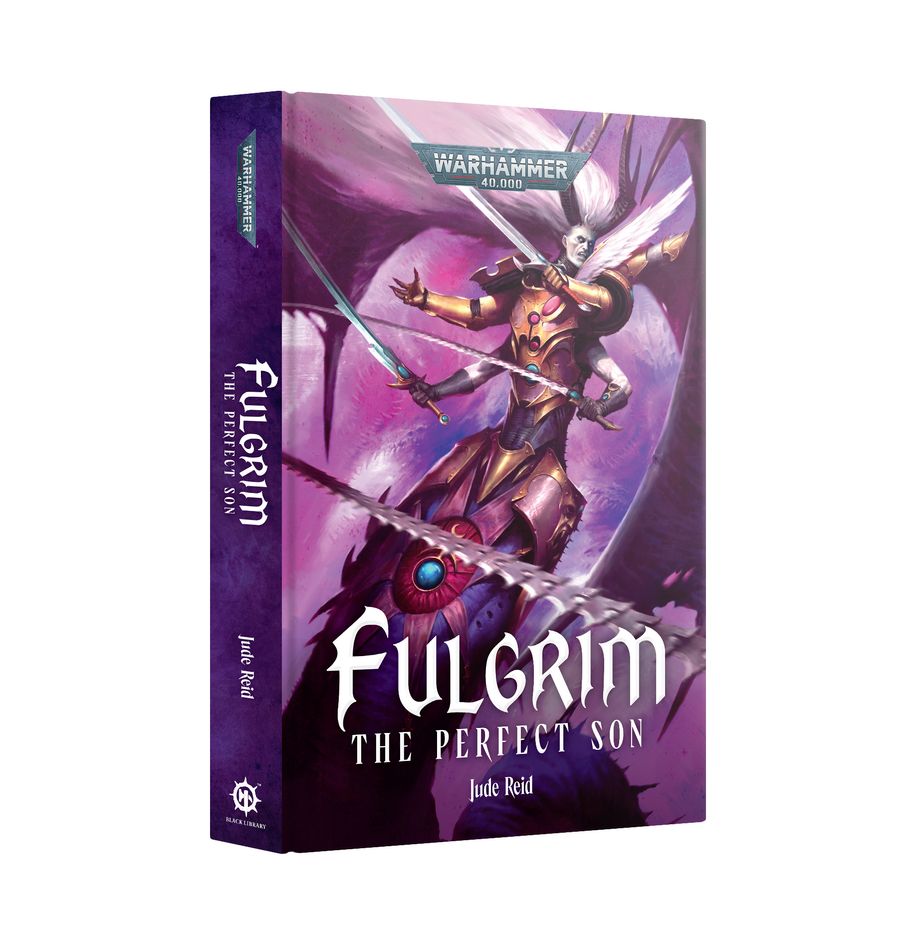 Black Library: Fulgrim – The Perfect Son (Hardback) | Odin's Place
