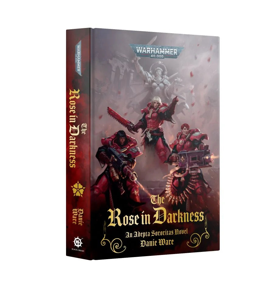 Black Library: The Rose in Darkness HB | Odin's Place
