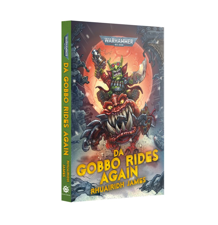 Black Library: Da Gobbo Rides Again (Hardcover) | Odin's Place