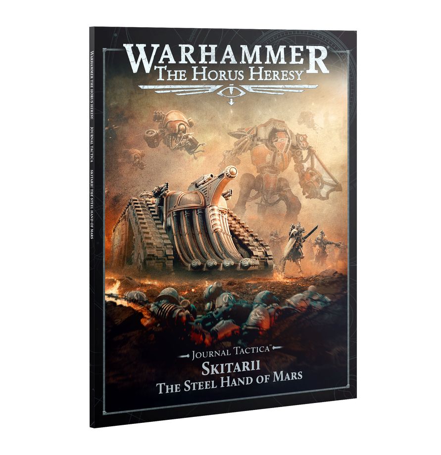 Warhammer Horus Heresy: Journal Tactica: Skitarii – The Steel Hand of Mars | Odin's Place