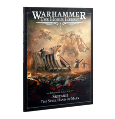 Warhammer Horus Heresy: Journal Tactica: Skitarii – The Steel Hand of Mars | Odin's Place