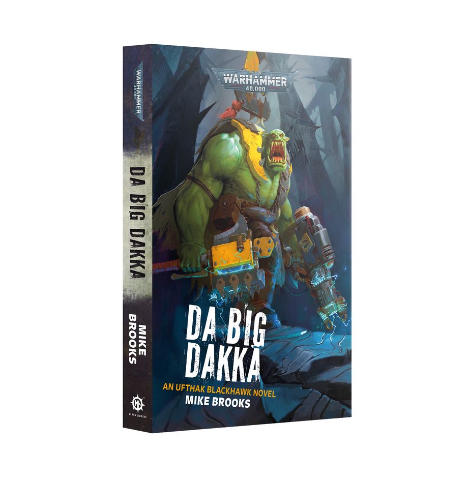 Black Library: Da Big Dakka | Odin's Place