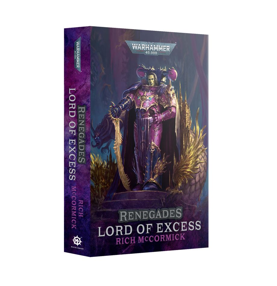 Black Library: Renegades Lord of Excess | Odin's Place