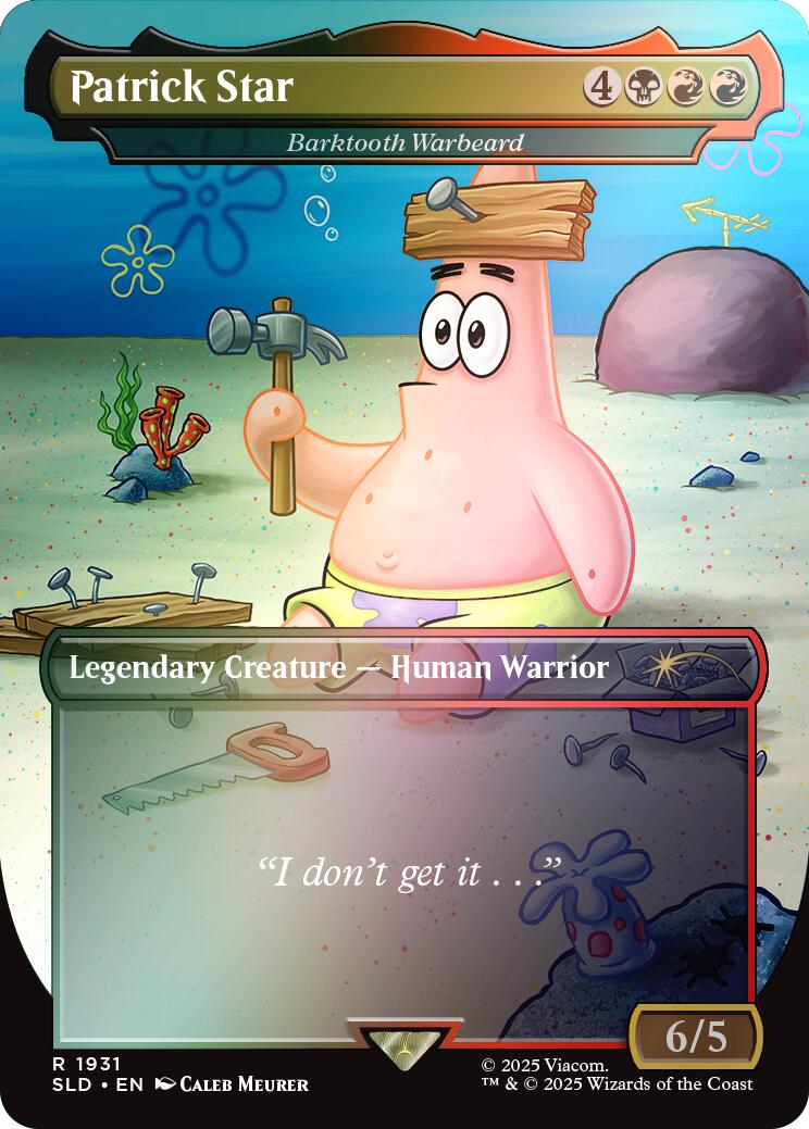 Patrick Star - Barktooth Warbeard (Rainbow Foil) [Secret Lair Drop Series] | Odin's Place