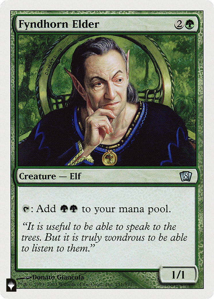 Fyndhorn Elder [The List] | Odin's Place