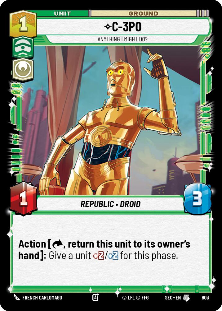 C-3PO - 3PO (603) - Anything I Might Do? (Foil) (603) (603) [Secrets of Power] | Odin's Place