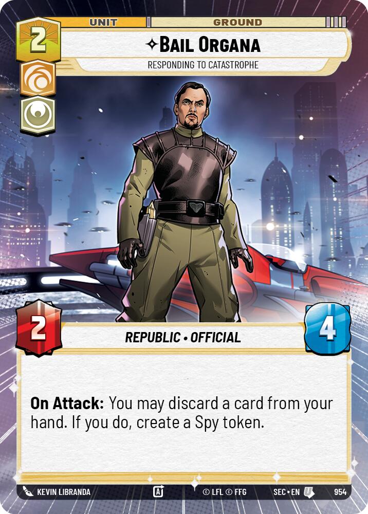 Bail Organa - Responding to Catastrophe (Hyperspace Foil) (954) (954) [Secrets of Power] | Odin's Place