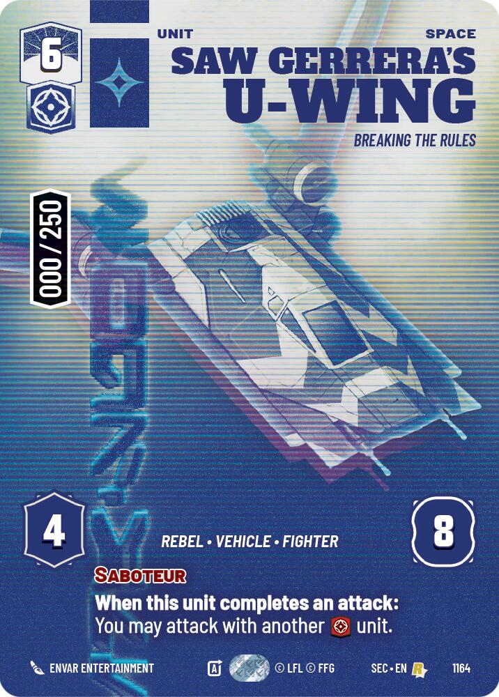 Saw Gerrera's U-Wing - Breaking the Rules (Serialized) (1164) (1164) [Secrets of Power] | Odin's Place