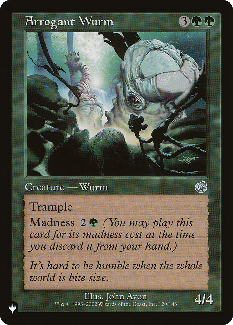 Arrogant Wurm [The List] | Odin's Place