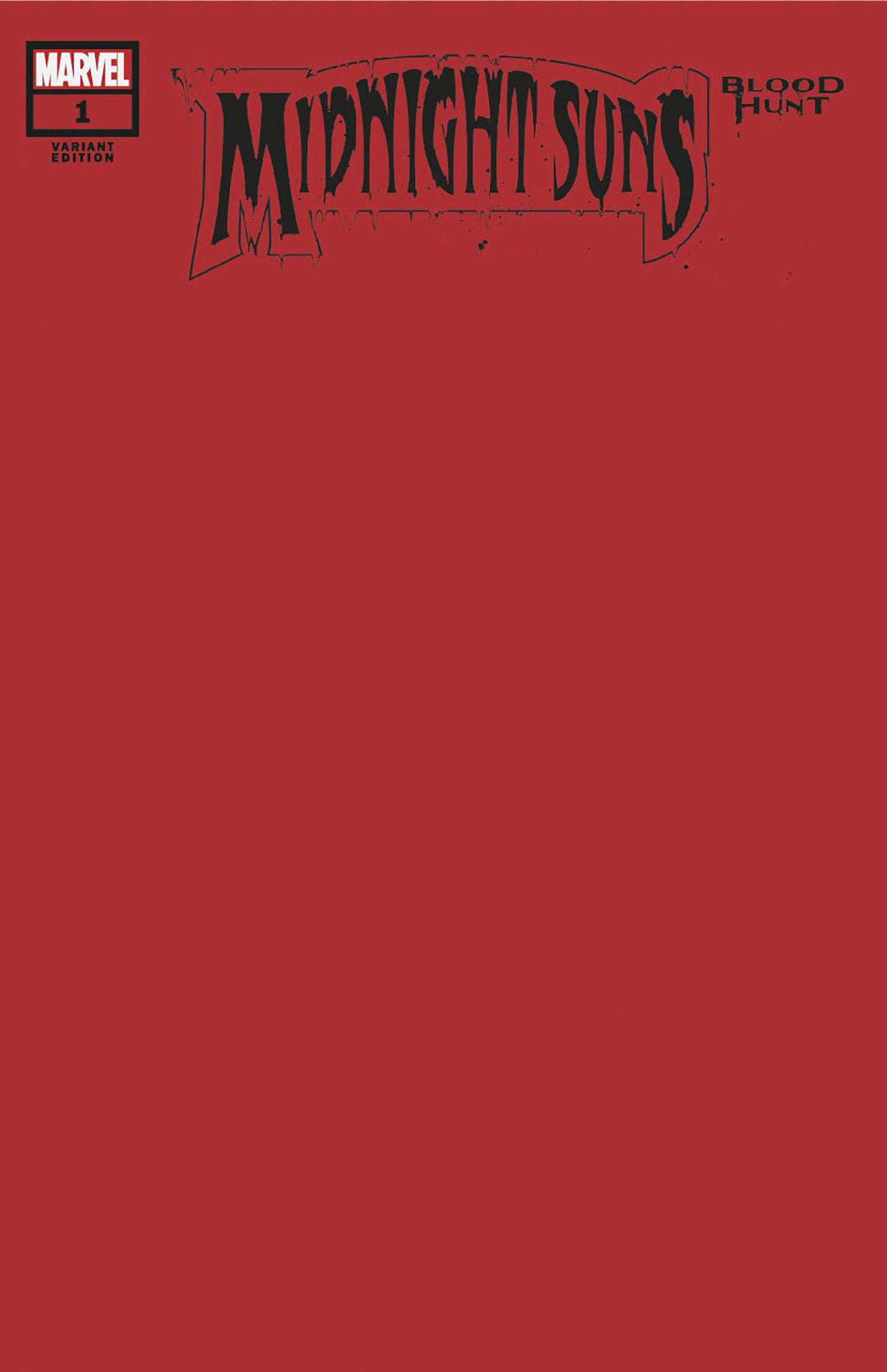 Midnight Sons: Blood Hunt #1 Blood Red Blank Variant [Bh] | Odin's Place