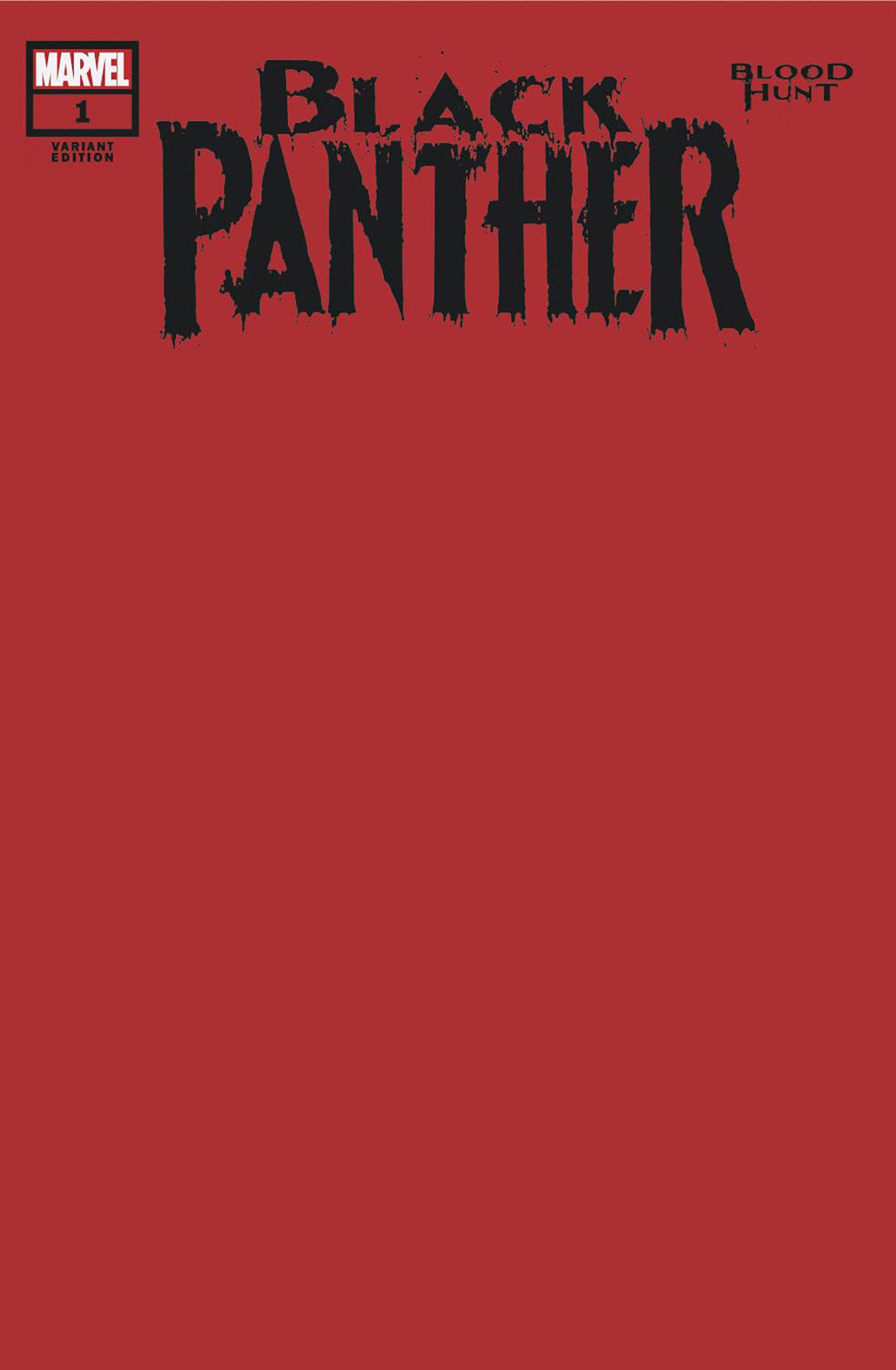 Black Panther: Blood Hunt #1 Blood Red Blank Variant [Bh] | Odin's Place