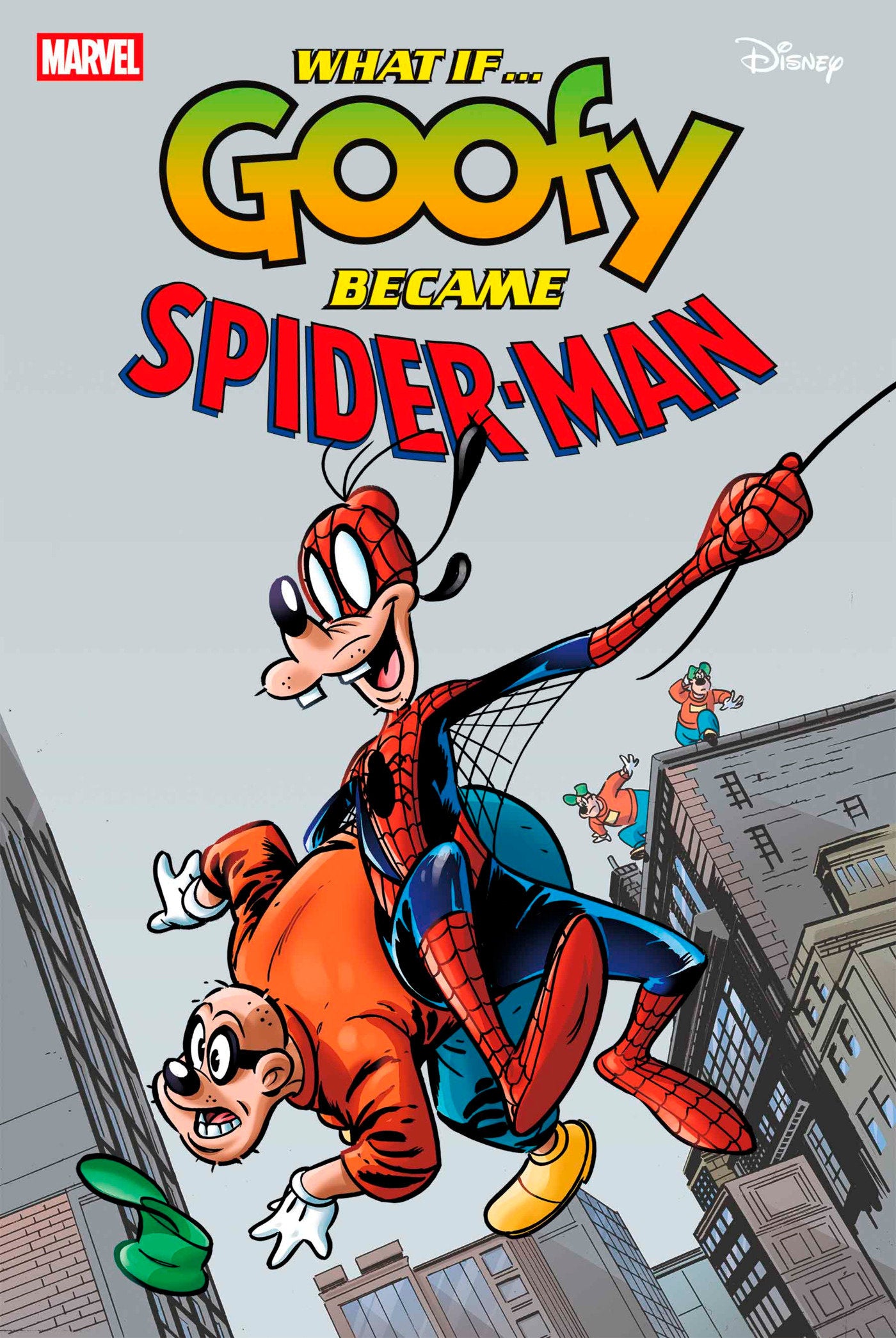 Marvel & Disney: What If...? Goofy Became Spider-Man #1 | Odin's Place