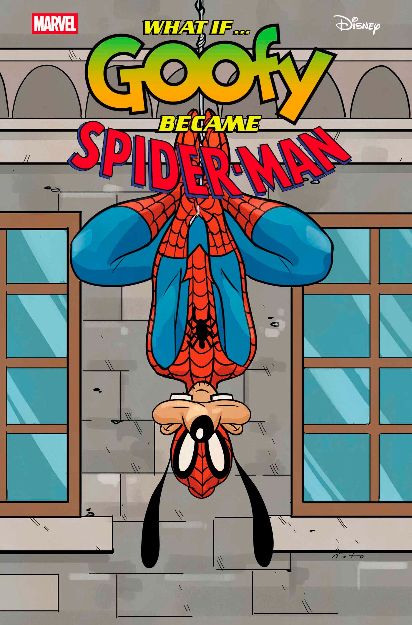 Marvel & Disney: What If...? Goofy Became Spider-Man #1 Phil Noto Goofy Spider-Man Variant | Odin's Place