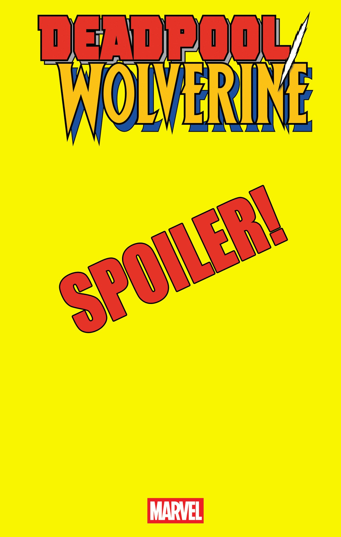 Deadpool/Wolverine #6 Whilce Portacio Spoiler Variant | Odin's Place