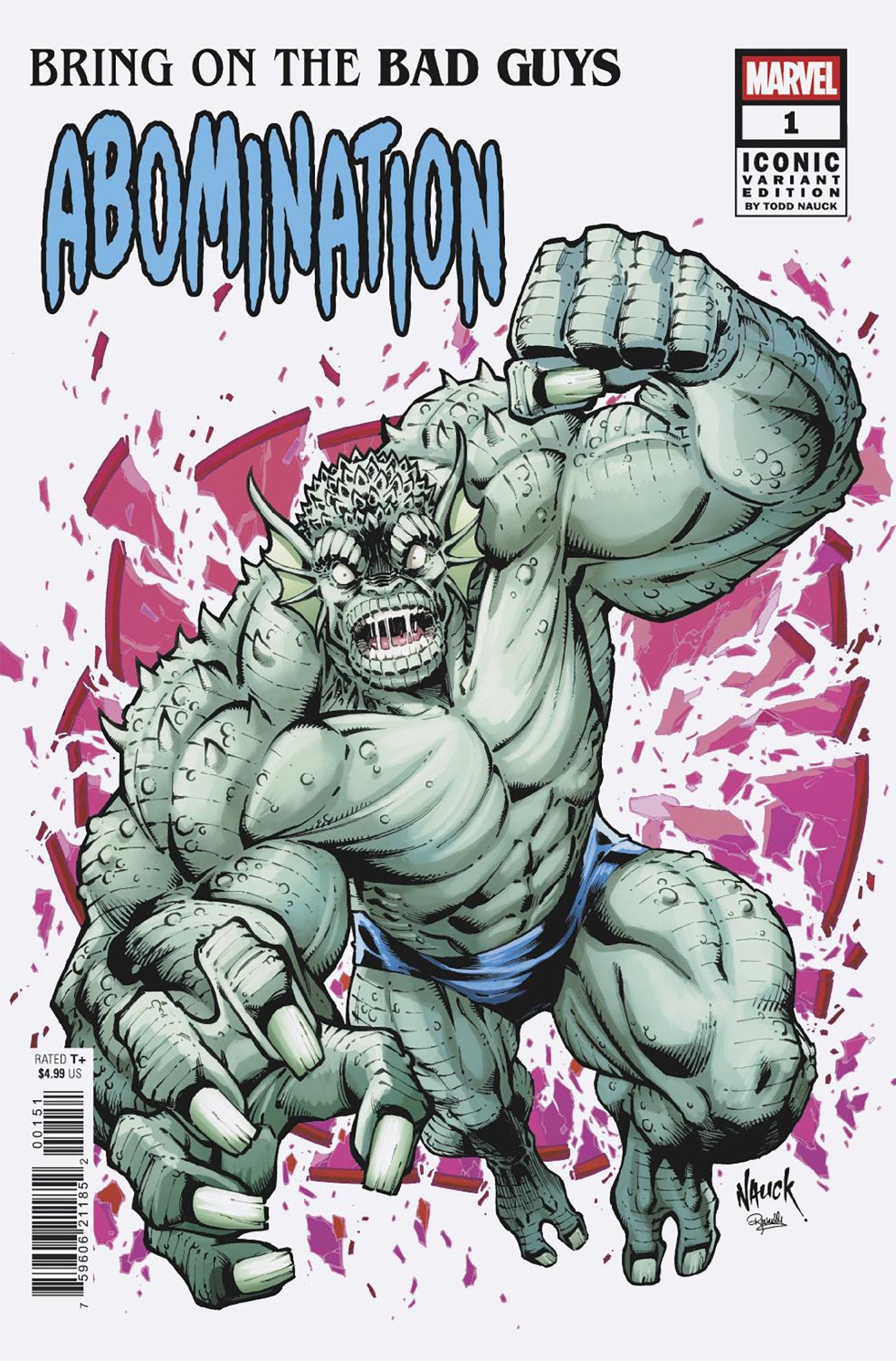 Bring On The Bad Guys: Abomination #1 Todd Nauck Iconic Variant | Odin's Place