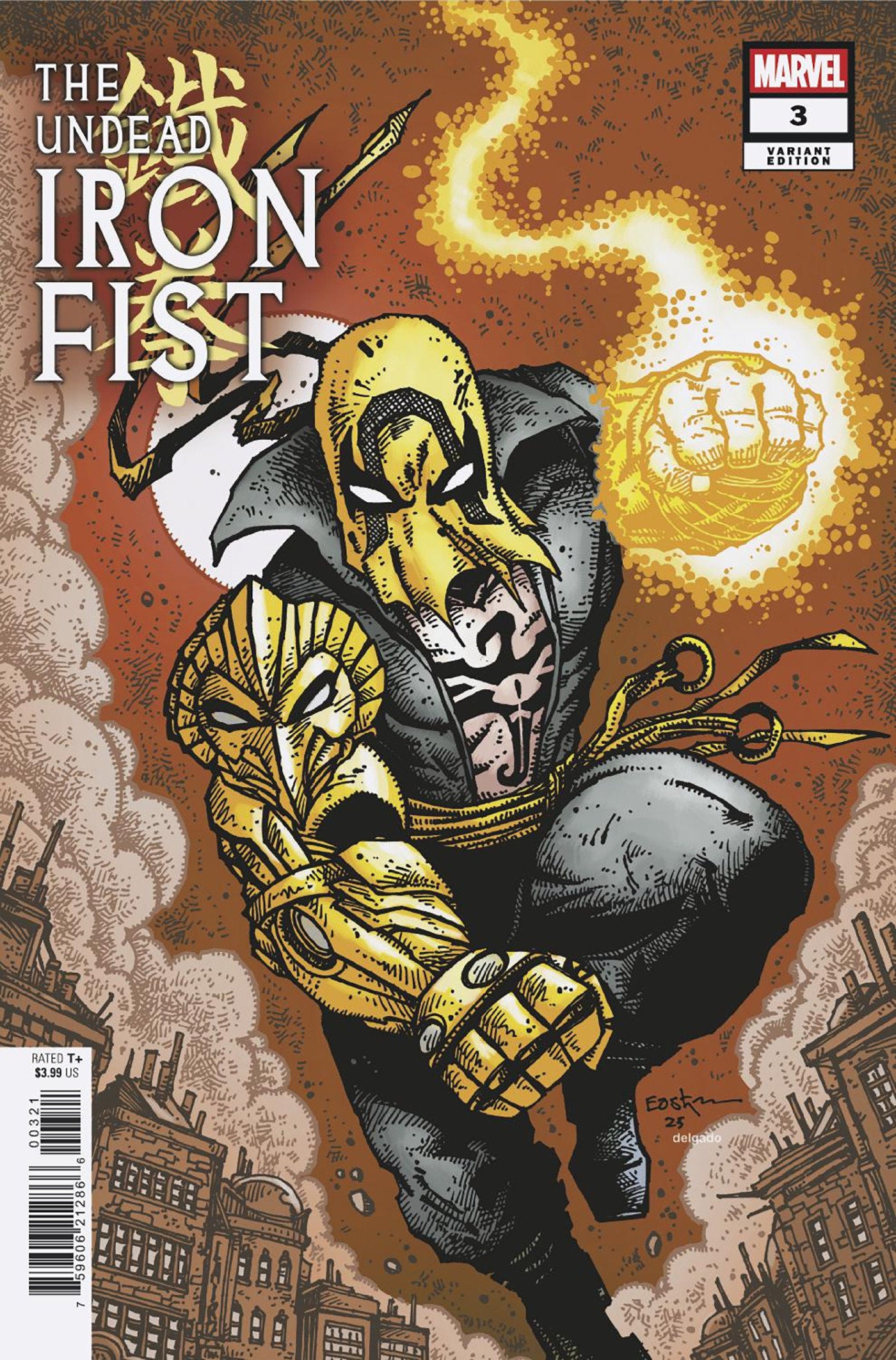The Undead Iron Fist #3 Kevin Eastman Variant | Odin's Place