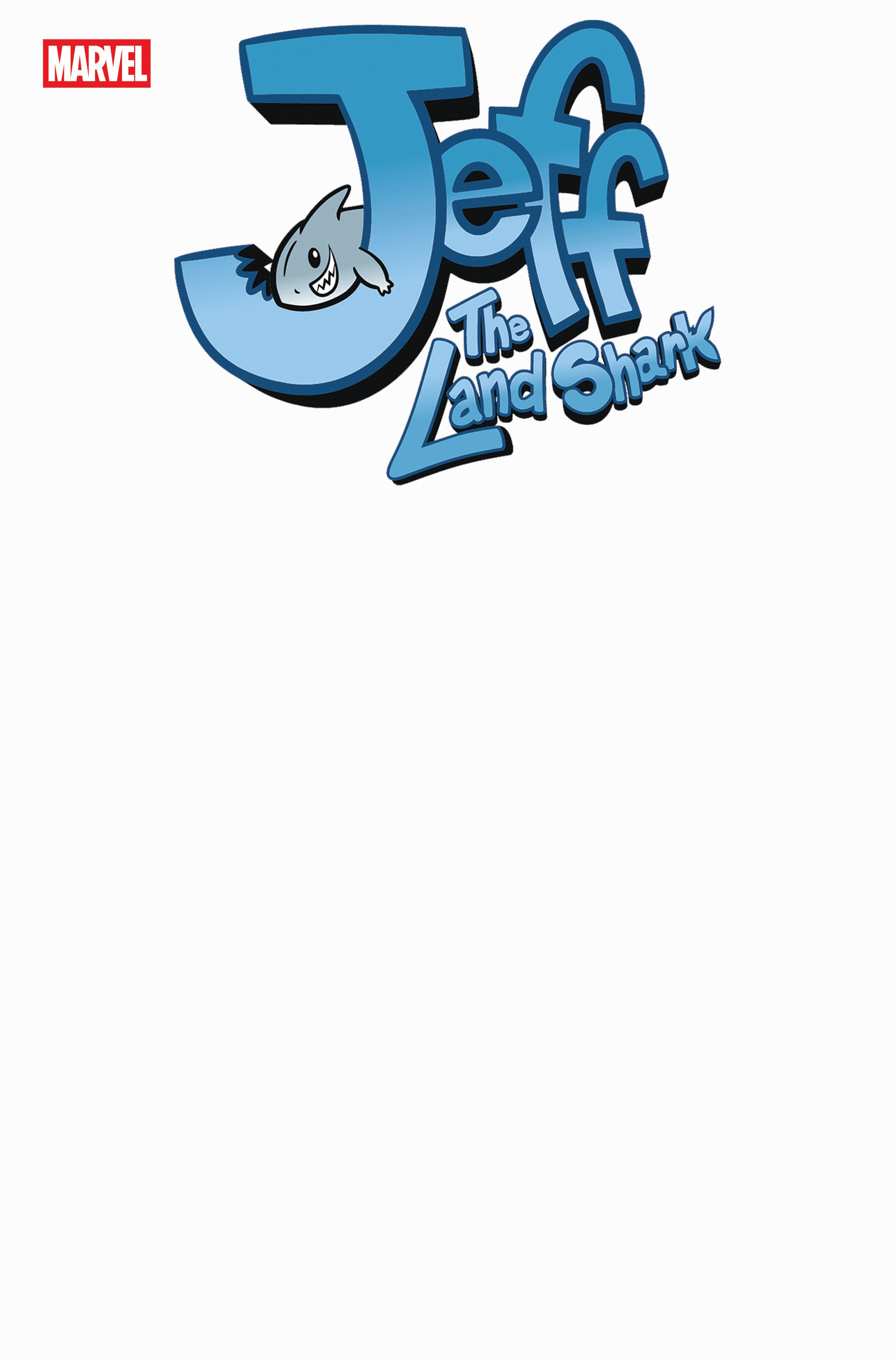 Jeff The Land Shark #1 Blank Cover Variant | Odin's Place