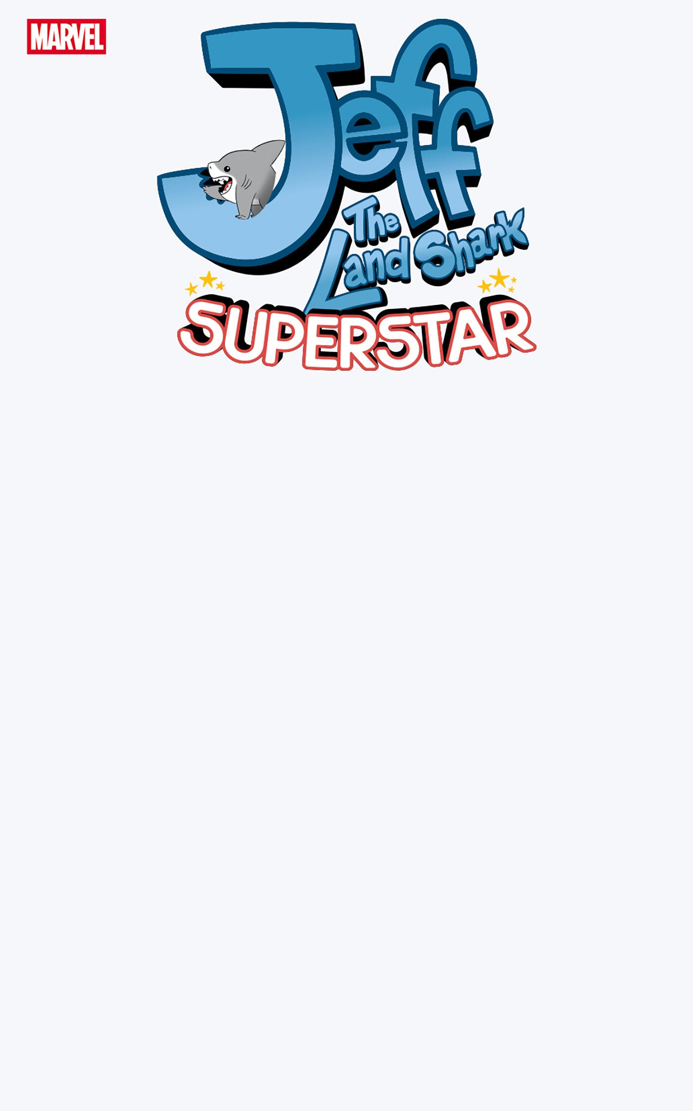 Jeff The Land Shark: Superstar #1 Blank Cover Variant | Odin's Place