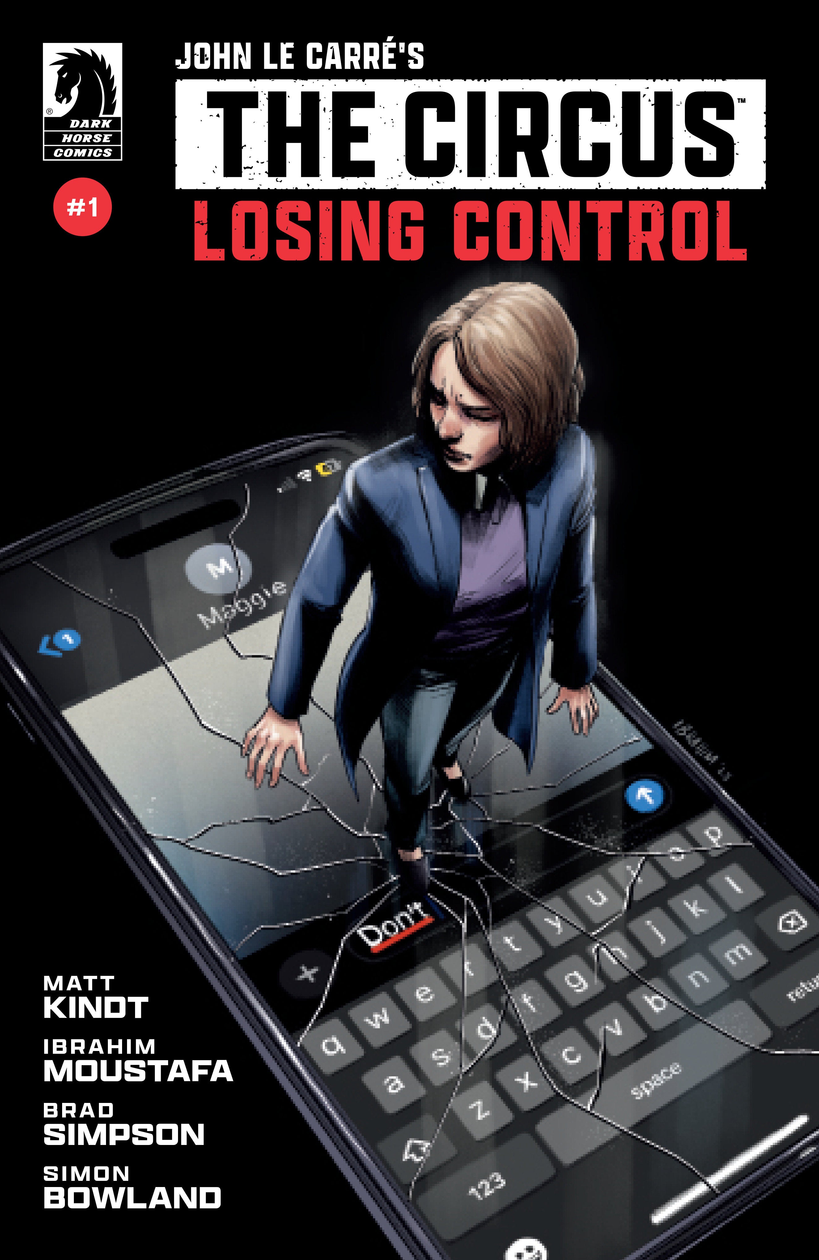 John Le Carré's : The Circus Losing Control #1 (Cover A) (Ibrahim Moustafa) | Odin's Place