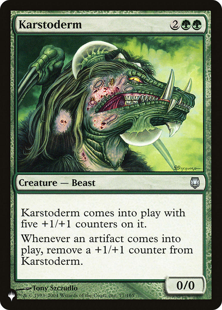 Karstoderm [The List] | Odin's Place