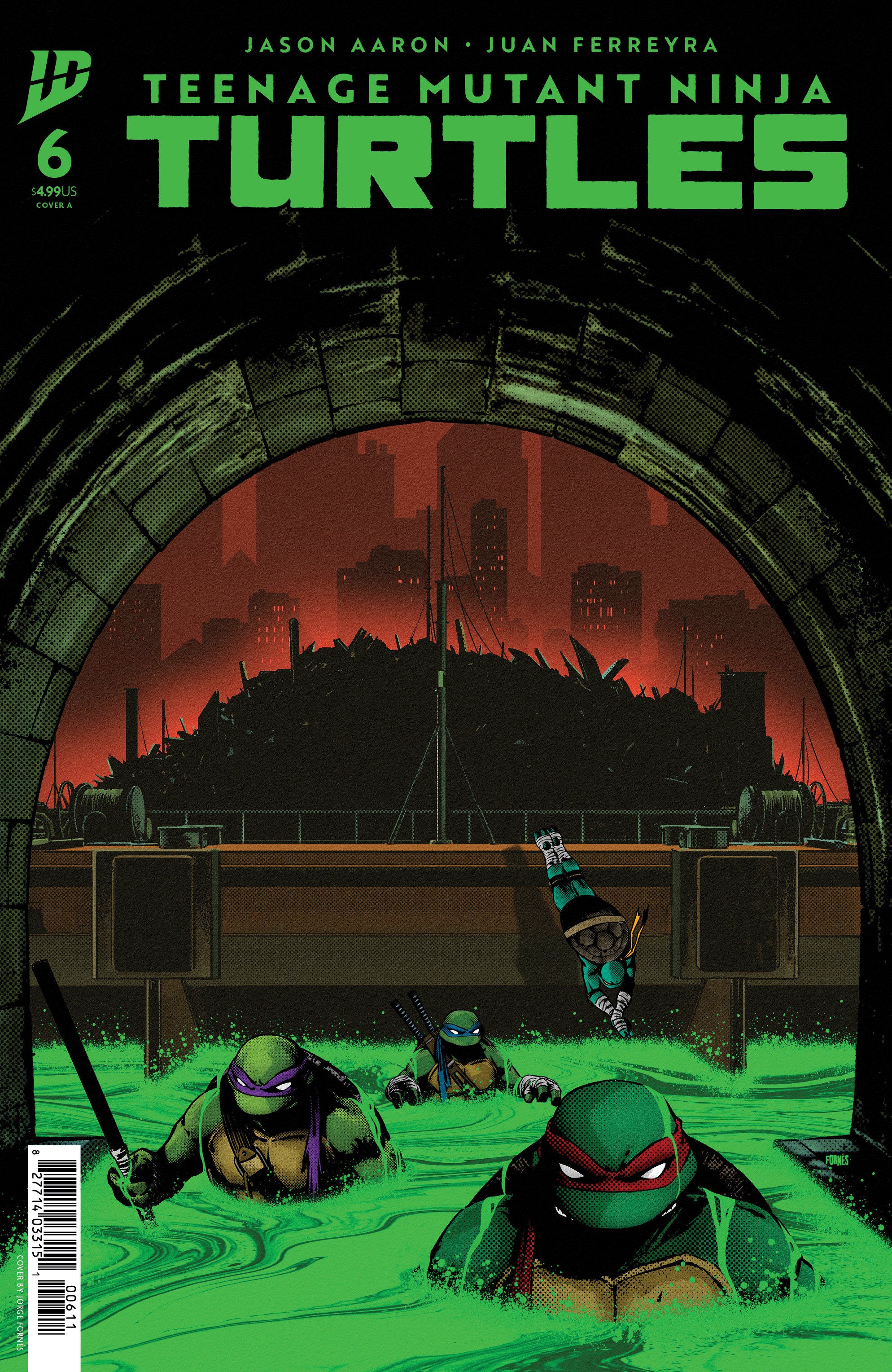 Teenage Mutant Ninja Turtles #6 Cover A (FornéS) | Odin's Place