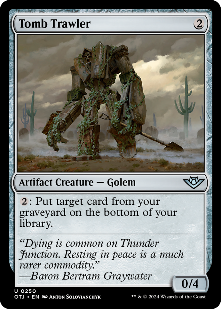 Tomb Trawler [Outlaws of Thunder Junction] | Odin's Place