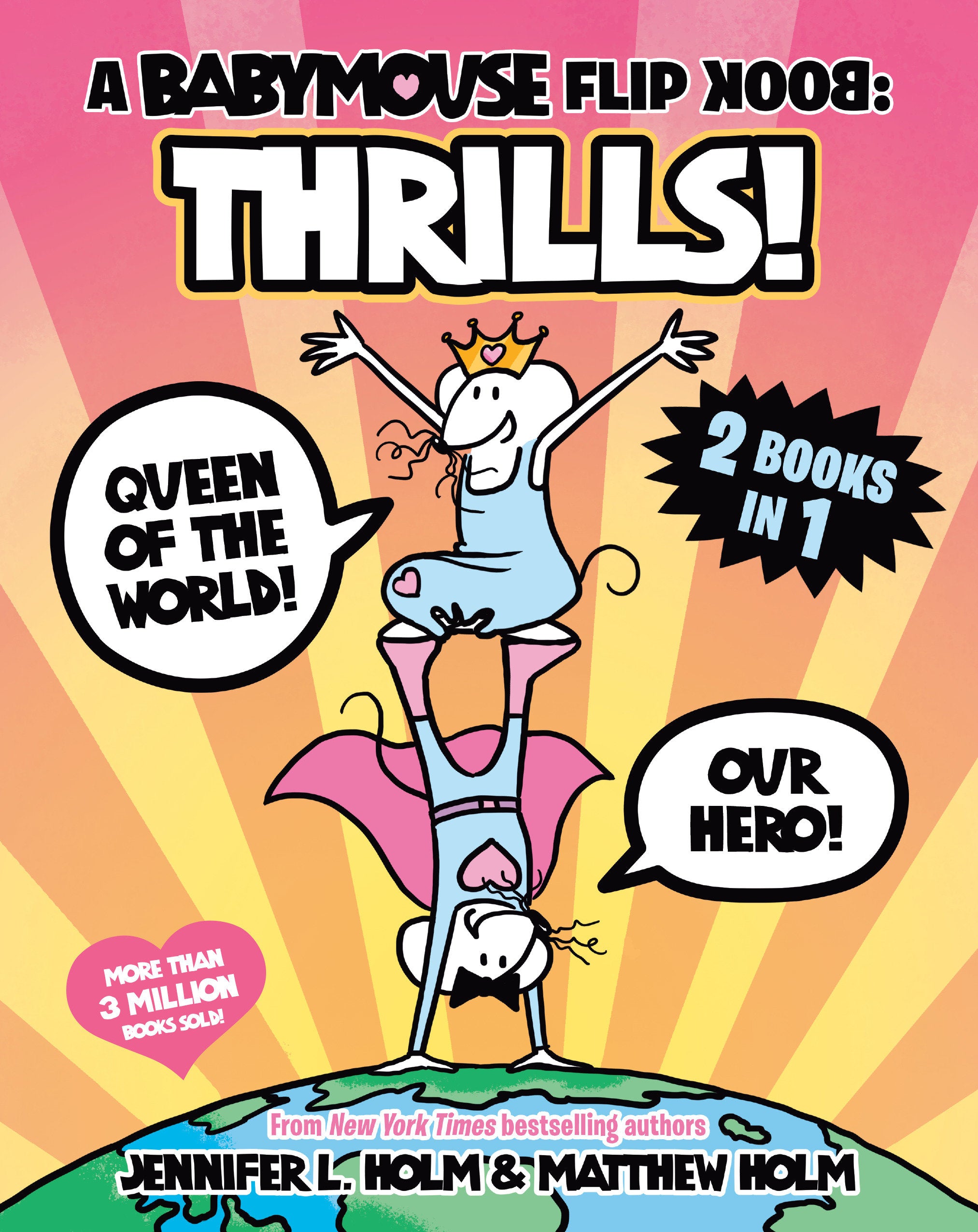 A Babymouse Flip Book: Thrills! (Queen Of The World + Our Hero) | Odin's Place